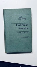 UNDERWATER MEDICINE by Stanley Miles & D.E. Mackay Granada Publishing 1977 HC
