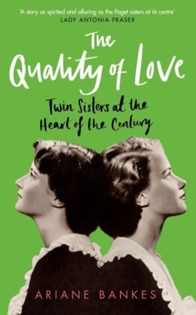The Quality of Love by Ariane Bankes (Hardback Book)