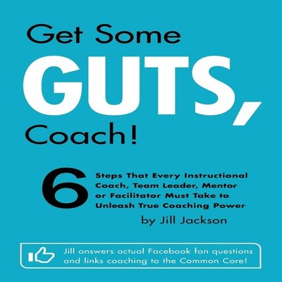 Get Some Guts, Coach! by Jill Jackson Paperback Outskirts Press, 