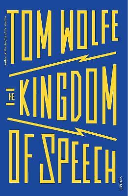The Kingdom of Speech: Tom Wolfe by Tom Wolfe (PB 2017) - Image 7