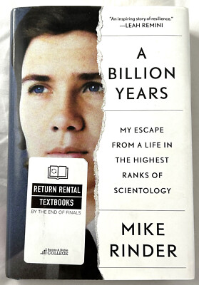 A Billion Years My Escape From A Life In The Highest Ranks of Scientology