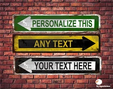 DIRECTIONAL, ONEWAY style STREET SIGN, rusty look, ANY NAME, custom sign, 