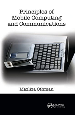 Principles of Mobile Computing and Communications - Paperback / softback NEW Oth