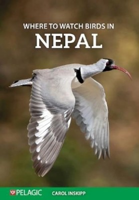Carol Inskipp Where to Watch Birds in Nepal (Taschenbuch) Where to Watch Guides