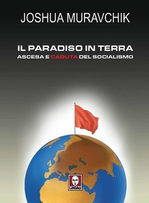 Buch - Joshua Muravchik - Das Paradies auf Erden. Aufstieg und Fall des Sozialismus 