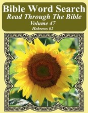 Bible Word Search Read Through The Bible Volume 47: Hebrews #2 Extra Large