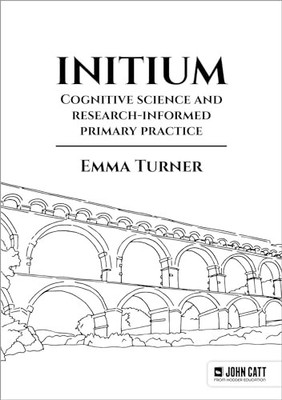 INITIUM COGNITIVE SCIENCE AND RESEARCH by Emma Turner Paperback Self Help