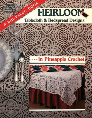 Heirloom Tablecloth & Bedspread Designs | American School of Needlework 6005