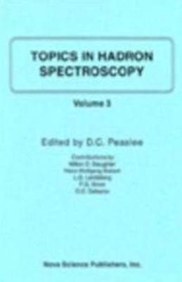 Topics in Hadron Spectroscopy, Hardcover by Peaslee, D. C. (EDT), Brand New, ...