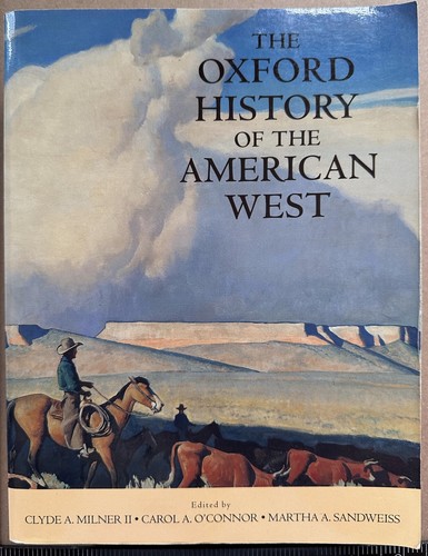MILNER: The Oxford History of the American West (Oxford University Press, 1996) - Picture 1 of 6