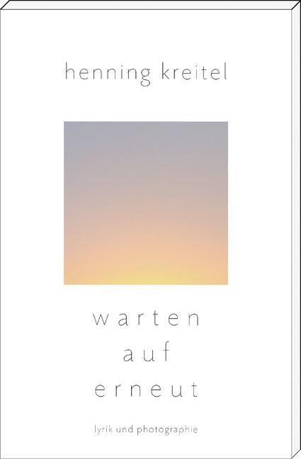 Henning Kreitel / Warten Auf Erneut9783954629237