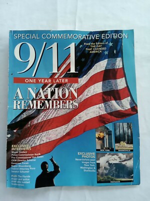 9/11 One Year Later A Nation Remembers Special Commemorative Edition Magazine 