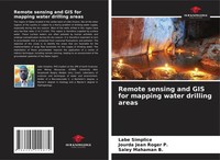 Labe Simplice (U. A.) | Remote Sensing And GIS For Mapping Water Drilling Areas