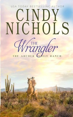 Cindy Nichols | The Wrangler | Taschenbuch | Englisch (2025) | EAN 9798349658976