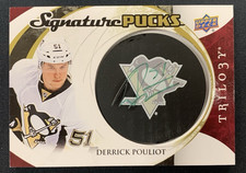 2015-16 UPPER DECK TRILOGY SIGNATURE PUCKS DERRICK POULIOT #SP-DP