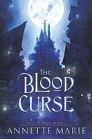 Annette Marie | The Blood Curse | Taschenbuch | Englisch (2025) | Spell Weaver