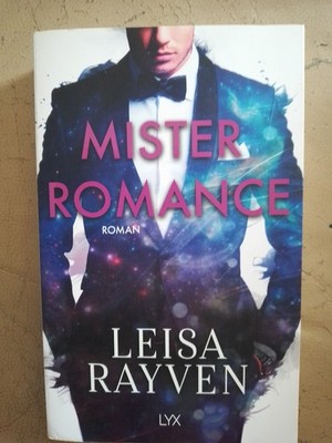 Leisa Rayven: Mister Romance (9783736308107)