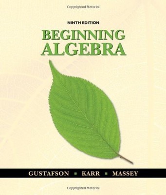 BEGINNING ALGEBRA, 9TH EDITION By R. David Gustafson & Rosemary M. Karr **NEW**