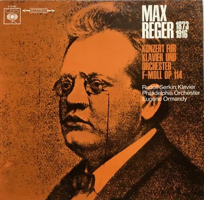 Konzert Für Klavier Und Orchester F-Moll Op. 114, Max Reger, Rudolf Serkin, Eug
