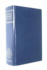 The Concise Oxford Dictionary of Current English Hardcover