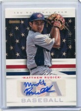 2013 USA Baseball 15U National Team Signatures Matthew Rudick Auto 152/299