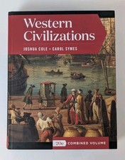 Western Civilizations (20e Combined Volume); Cole & Symes; Hardcover; 2020