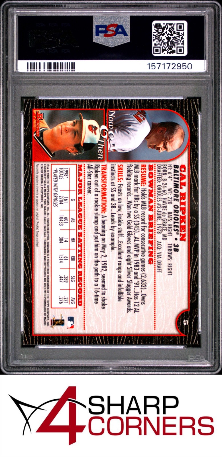 1999 BOWMAN #5 CAL RIPKEN JR. ORIOLES HOF PSA 10 view 2