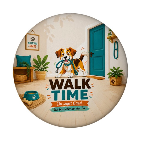 Magnet Walk Time - KüHlschrankmagnet Mit Hundespruch Dekomagnet Mit Spruch:-image