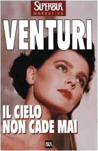 Il Cielo Non Cade Mai (BUR Superbur, Band 242) von ... | Buch | Zustand sehr gut