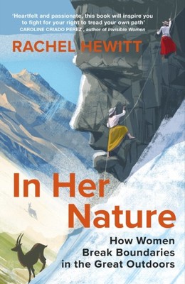 IN HER NATURE von Rachel Hewitt (gebunden) (9781784742898)