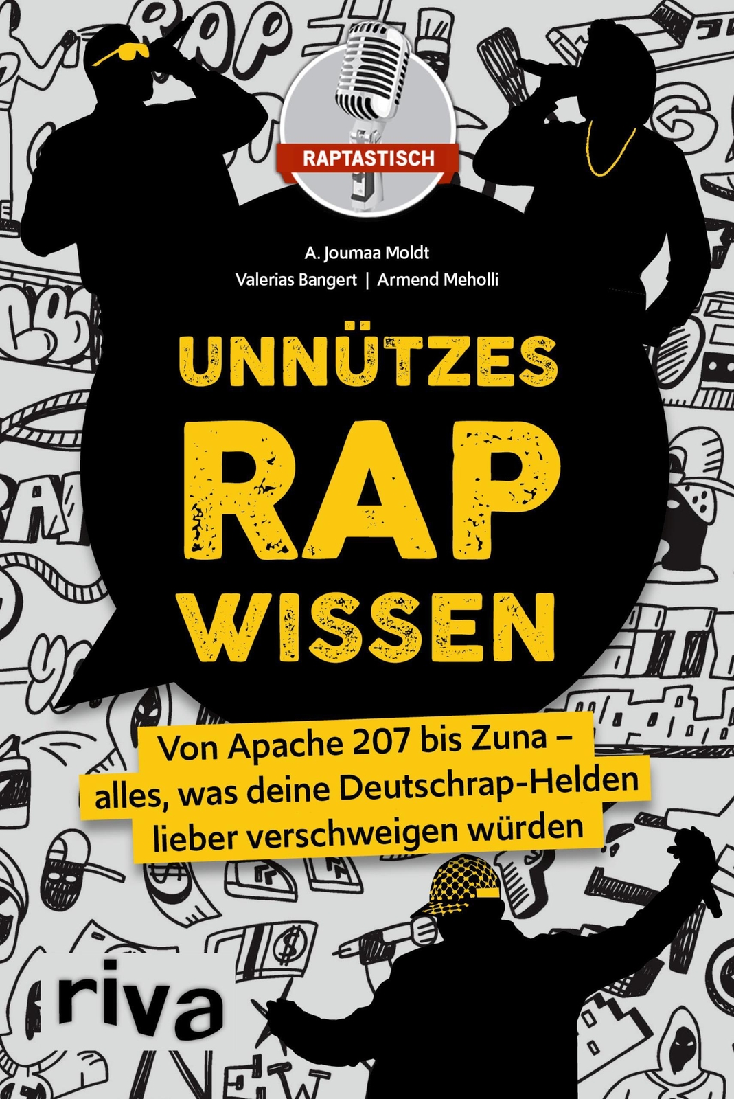Thumbnail - Unnützes Rap-wissen A. Joumaa Moldt (u. A.) Taschenbuch 240 S. Deutsch