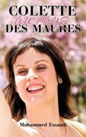Mohammed Essaadi | Colette Au Pays Des Maures | Buch | FranzöSisch (2012)