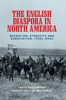 Tanja Bueltmann (u. a.) | The English diaspora in North America | Taschenbuch