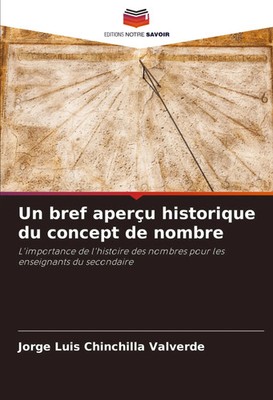 Jorge Luis Chinchilla Valverde | Un bref aperçu historique du concept de nombre