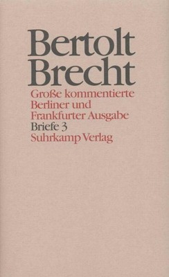 Briefe.Tl.3 Bertolt Brecht