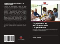 Engagement Et Performance De L'organisation Sareh Rahimi Taschenbuch FranzöSisch
