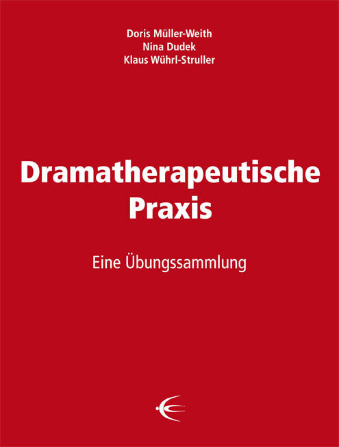 Dramatherapeutische Praxis | Deutsch