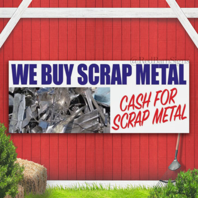 CASH FOR SCRAP METAL SIGN WE BUY SCRAP BANNER WATERPROOF with Eyelets ...