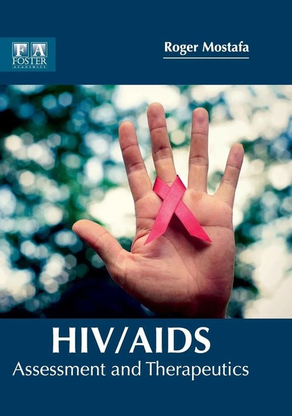 Roger Mostafa | Hiv/Aids | Buch | Englisch (2017) | Assessment And Therapeutics-image