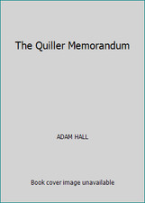 The Quiller Memorandum by ADAM HALL