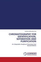 Kavitha Kotthireddy Kota | Chromatography FOR Identification, Separation And...