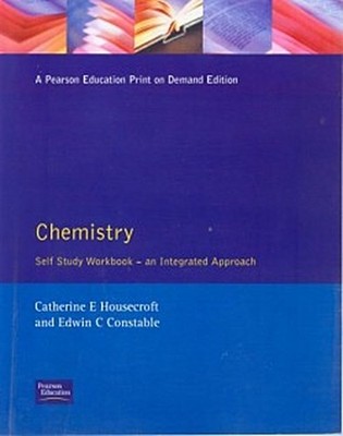 Chemistry Self Study Workbook - an Integrated Approach Edwin C Constable Ca ...