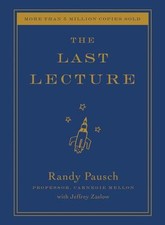 The Last Lecture by Randy Pausch, Jeffrey Zaslow