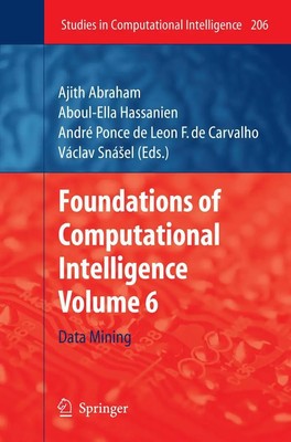 Ajith Abraham (u. a.) | Foundations of Computational Intelligence | Taschenbuch