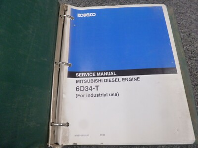 Mitsubishi 6D34T Diesel Engine for Kobelco Equipment Shop Service Repair Manual