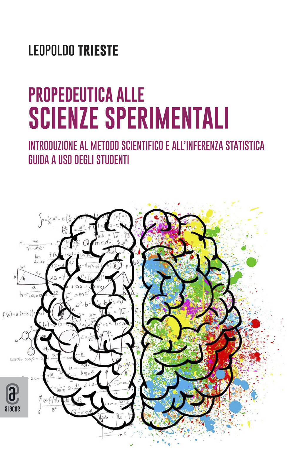 Propedeutica alla scienze sperimentali. Introduzione al metodo scientifico...