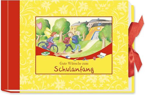 Gute Wünsche zum Schulanfang