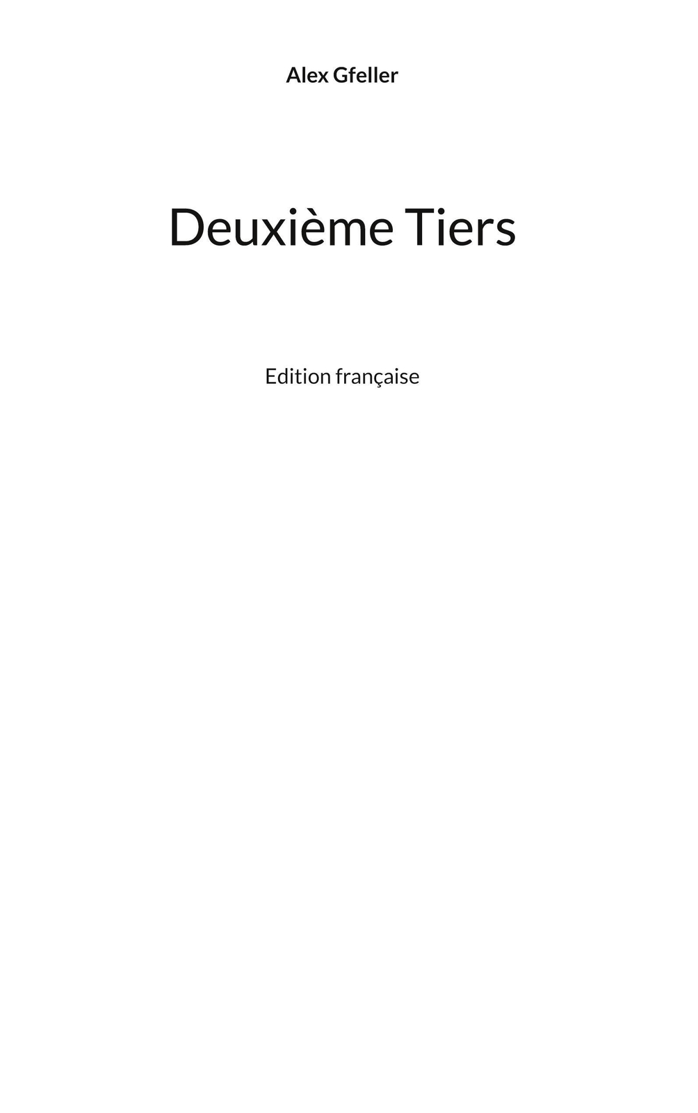 Thumbnail - Deuxième Tiers Alex Gfeller