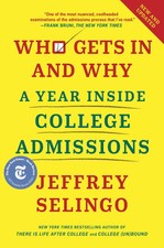 Who Gets In and Why: A Year Inside College Ad...