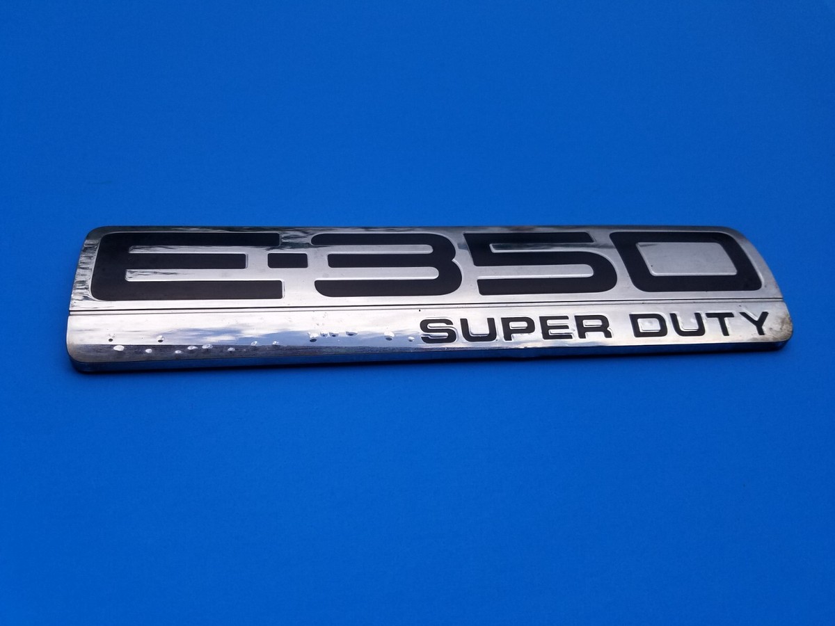 Purchase Ford E-350 Super Duty Chrome Rear Emblem 06-14 Badge Genuine